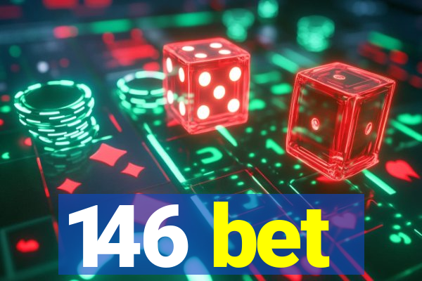 146 bet